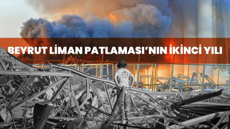Beyrut Liman Patlaması’nın ikinci yılı: Toplumsal kaygı büyüyor