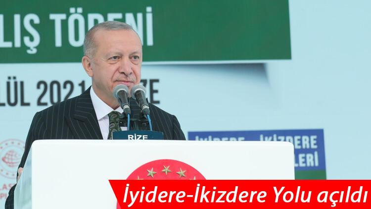 İyidere-İkizdere yolu açıldı! Cumhurbaşkanı Erdoğan: Siz bu milletin önünü kesemezsiniz