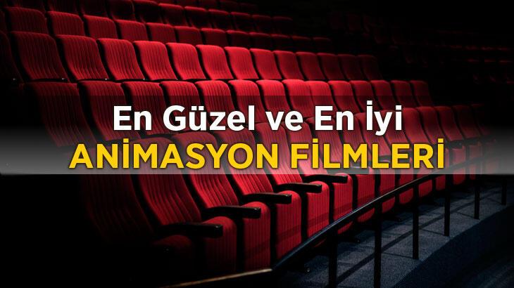 Animasyon Filmleri 2022: Dünyanın En Çok İzlenen, En İyi, En Beğenilen, Eğitici ve Ödüllü Animasyon Film Önerileri