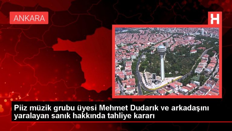 Piiz müzik grubu üyesi Mehmet Dudarık ve arkadaşını yaralayan sanık hakkında tahliye kararı