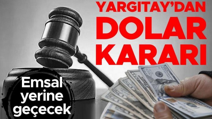 yargitaydan-dolar-karari-emsal-yerine-gececek-EBMqk8nb.jpg