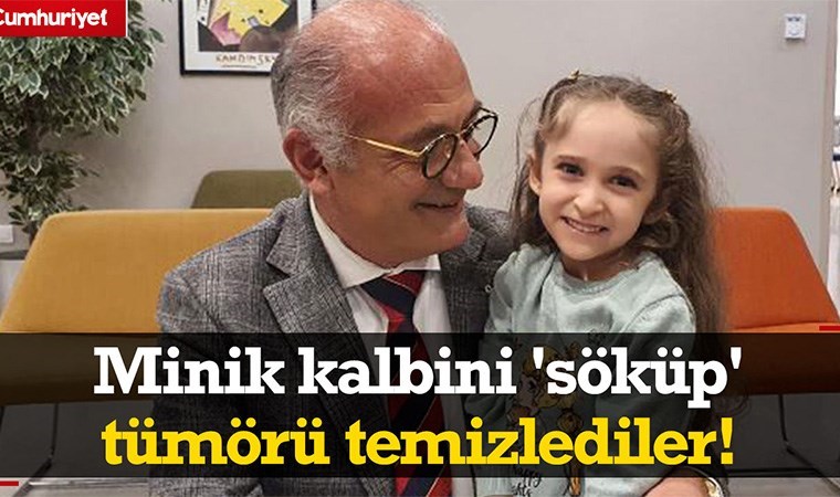 Minik kalbini ‘söküp’ tümörü temizleyip tekrar yerleştirdiler
