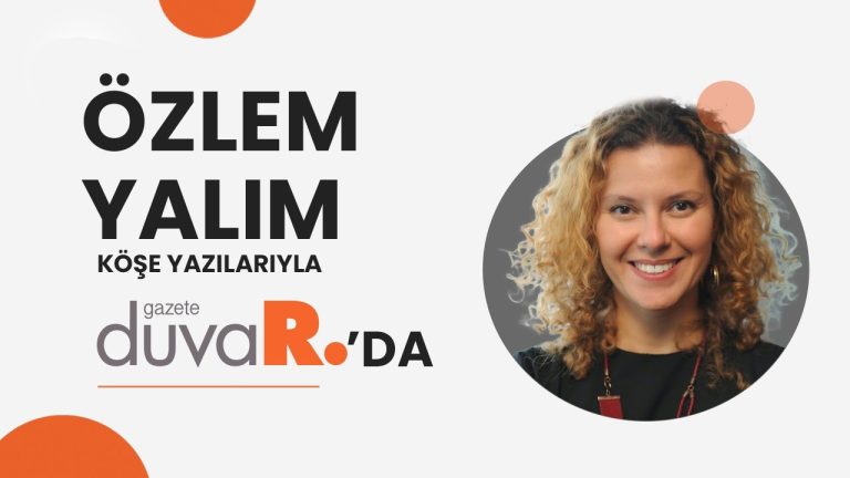 Özlem Yalım, yazılarıyla Gazete Duvar’da