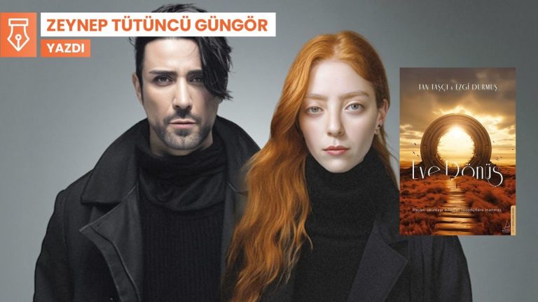 ‘Eve Dönüş’ün eşsiz huzuru