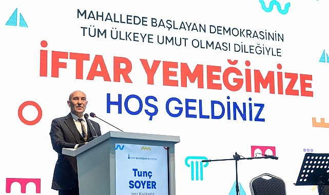 İzmir Büyükşehir Belediye Lideri Tunç Soyer bin 293 muhtarla iftar yemeğinde bir ortaya geldi Hepiniz Allah’a emanet olun