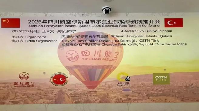 Çin’in Sichuan Havayolları Türkiye ve Avrupa’daki Stratejik Varlığını Güçlendiriyor